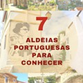 Sete aldeias portuguesas para conhecer
